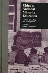 book China's national minority education : culture, schooling, and development