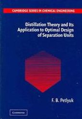 book Distillation theory and its application to optimal design of separation units