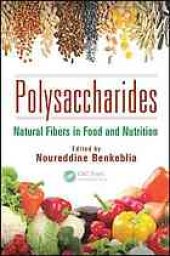 book Polysaccharides : natural fibers in food and nutrition