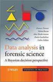 book Data analysis in forensic science : a Bayesian decision perspective