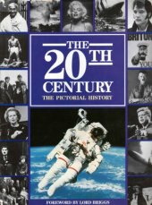 book The 20th century : the pictoral history