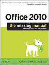 book Office 2010 : the missing manual