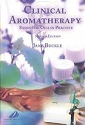 book Clinical aromatherapy : essential oils in practice