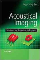 book Acoustical imaging : techniques and applications for engineers