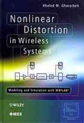 book Nonlinear distortion in wireless systems : modelling and simulation with MATLAB