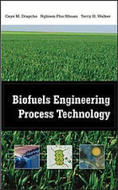 book Biofuels engineering process technology