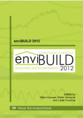 book Envibuild 2012 : selected, peer reviewed papers from the enviBUILD 2012, October 25-26, 2012 and the Building Performance Simulation Conference 2012, November 8-9, 2012, Brno, Czech Republic