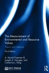 book The Measurement of Environmental and Resource Values: Theory and Methods