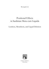 book Positional Effects in Sardinian Muta cum Liquida. Lenition, Metathesis, and Liquid Deletion