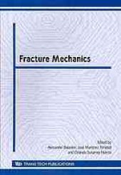 book Fracture mechanics : selected peer reviewed papers from the Symposium 8 Fracture Mechanics from the XVIII International Materials Research, Cancún, Quintana Roo, August 16-20, 2009 Mexico