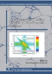 book Near-surface depth profiling of solids by mono-energetic positrons : special topic volume with invited peer reviewed papers only