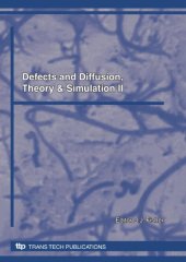 book Defects and diffusion, theory and simulation : an annual retrospective II