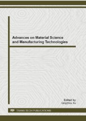 book Advances on Material Science and Manufacturing Technologies