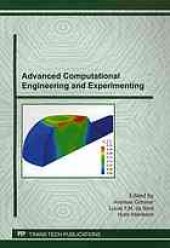 book Advanced computational engineering and experimenting : selected, peer reviewed papers from the Fourth International Conference on Advanced Computational Engineering and Experimenting (ACE-X 2010), July 8th-9th, 2010, held at Hotel Concorde La Fayette Pari