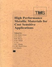 book High Performance Metallic Materials for Cost Sensitive Applications