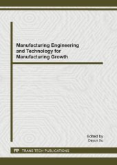 book Manufacturing Engineering and Technology for Manufacturing Growth