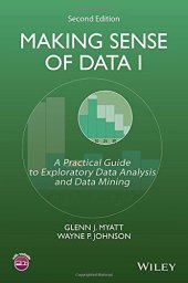 book Making Sense of Data I: A Practical Guide to Exploratory Data Analysis and Data Mining