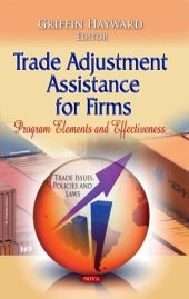 book Trade Adjustment Assistance for Firms: Program Elements and Effectiveness