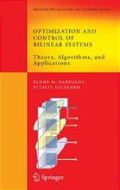 book Optimization and control of bilinear systems : theory, algorithms, and applications