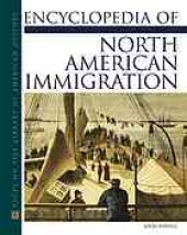 book Encyclopedia of North American immigration