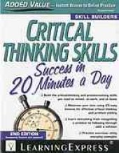 book Critical thinking skills success in 20 minutes a day