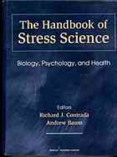 book The handbook of stress science : biology, psychology, and health