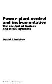 book Power-plant control and instrumentation : the control of boilers and HRSG systems