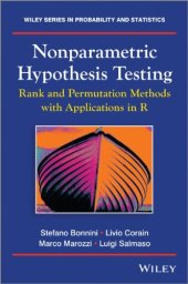 book Nonparametric Hypothesis Testing: Rank and Permutation Methods with Applications in R