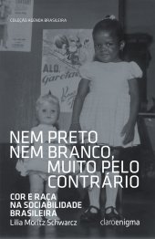 book Nem Preto Nem Branco, Muito Pelo Contrário