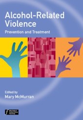 book Alcohol-related violence : prevention and treatment