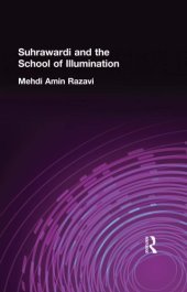 book Suhrawardi and the School of Illumination