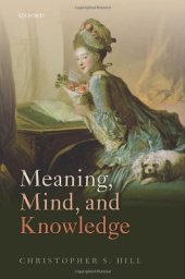 book Meaning, Mind, and Knowledge