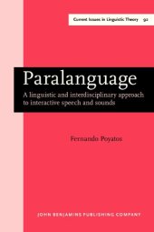 book Paralanguage: A Linguistic and Interdisciplinary Approach to Interactive Speech and Sounds