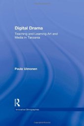 book Digital Drama: Teaching and Learning Art and Media in Tanzania