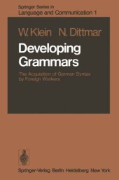 book Developing Grammars: The Acquisition of German Syntax by Foreign Workers