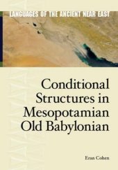 book Conditional Structures in Mesopotamian Old Babylonian