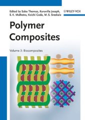 book Polymer Composites, Volume 3: Biocomposites