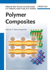 book Polymer Composites, Volume 2: Nanocomposites