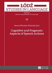 book Cognitive and Pragmatic Aspects of Speech Actions