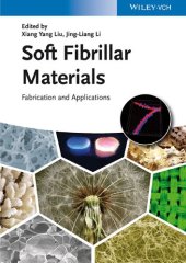 book Soft Fibrillar Materials: Fabrication and Applications