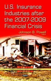 book U.S. Insurance Industries After the 2007-2009 Financial Crisis