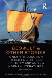 book Beowulf and Other Stories: A New Introduction to Old English, Old Icelandic and Anglo-Norman Literatures