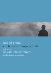 book Em Busca do Tempo Perdido vol. 1 - No caminho de swann