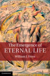 book The Emergence of Eternal Life