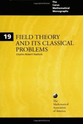 book Field Theory and Its Classical Problems