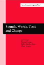 book Sounds, Words, Texts and Change: Selected Papers from 11 ICEHL, Santiago de Compostela, 7-11 September 2000