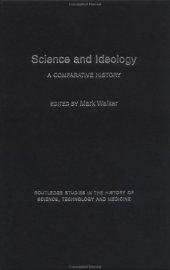 book Science and Ideology: A Comparative History