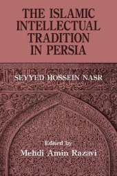 book The Islamic Intellectual Tradition in Persia