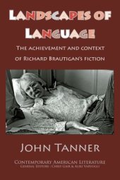 book Landscapes of Language: the Achievement and Context of Richard Brautigan's Fiction