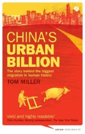 book China's Urban Billion: The Story Behind the Biggest Migration in Human History